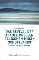 Cover-Bild Das Revival der traditionellen gälischen Musik Schottlands