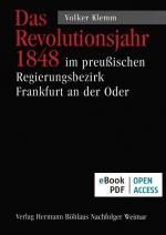 Cover-Bild Das Revolutionsjahr 1848 im preußischen Regierungsbezirk Frankfurt