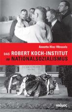 Cover-Bild Das Robert Koch-Institut im Nationalsozialismus