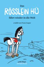 Cover-Bild Das Rösslein Hü fährt wieder in die Welt