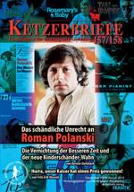 Cover-Bild Das schändliche Unrecht an Roman Polanski. Die Vernichtung der Besseren Zeit und der neue Kinderschänder-Wahn