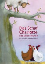 Cover-Bild Das Schaf Charlotte und seine Freunde