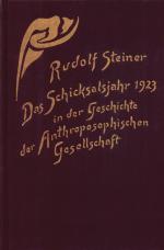 Cover-Bild Das Schicksalsjahr 1923 in der Geschichte der Anthroposophischen Gesellschaft