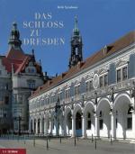 Cover-Bild Das Schloss zu Dresden