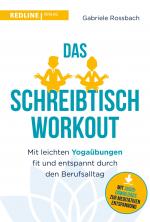 Cover-Bild Das Schreibtisch- Workout