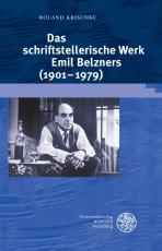 Cover-Bild Das schriftstellerische Werk Emil Belzners (1901-1979)