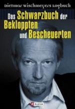 Cover-Bild Das Schwarzbuch der Bekloppten und Bescheuerten