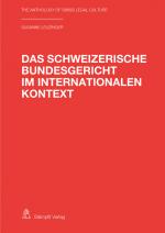 Cover-Bild Das Schweizerische Bundesgericht im internationalen Kontext