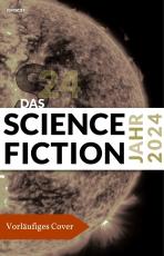 Cover-Bild Das Science Fiction Jahr 2024