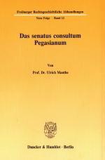 Cover-Bild Das senatus consultum Pegasianum.