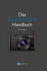 Cover-Bild Das Sony RX100 III Handbuch