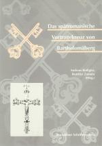 Cover-Bild Das spätromanische Vortragekreuz von Bartholomäberg