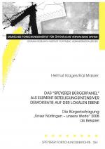 Cover-Bild Das "Speyerer Bürgerpanel" als Element beteiligungsintensiver Demokratie auf der lokalen Ebene