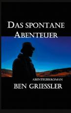 Cover-Bild Das spontane Abenteuer