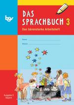 Cover-Bild Das Sprachbuch - Ausgabe E - Grundschulen Bayern / 3. Jahrgangsstufe - Arbeitsheft