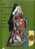 Cover-Bild Das Stammbuch der Grafen und Herzöge von Kleve