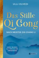 Cover-Bild Das Stille Qi Gong nach Meister Zhi-Chang Li