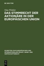 Cover-Bild Das Stimmrecht der Aktionäre in der Europäischen Union