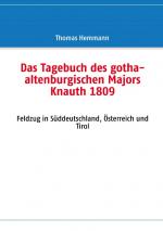 Cover-Bild Das Tagebuch des gotha-altenburgischen Majors Knauth 1809