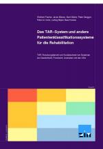 Cover-Bild Das TAR-System und andere Patientenklassifikationssysteme für die Rehabilitation