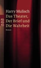 Cover-Bild Das Theater, der Brief und die Wahrheit