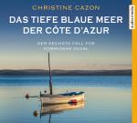 Cover-Bild Das tiefe blaue Meer der Côte d'Azur