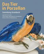 Cover-Bild Das Tier in Porzellan. Sammlung Grambeck