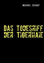 Cover-Bild Das Todesriff der Tigerhaie