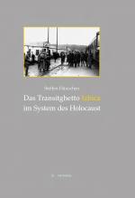 Cover-Bild Das Transitghetto Izbica im System des Holocaust