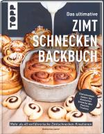 Cover-Bild Das ultimative Zimtschnecken-Backbuch