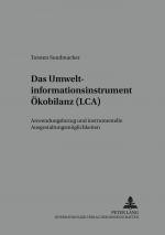 Cover-Bild Das Umweltinformationsinstrument Ökobilanz (LCA)