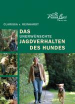 Cover-Bild Das - unerwünschte - Jagdverhalten des Hundes