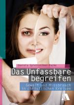 Cover-Bild Das Unfassbare begreifen