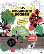 Cover-Bild Das unglaubliche Hochbeet