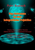 Cover-Bild Das Universum ist eine holografische Projektion