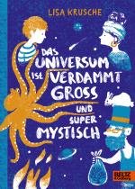 Cover-Bild Das Universum ist verdammt groß und supermystisch