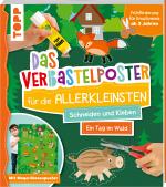 Cover-Bild Das Verbastelposter-Buch für die Allerkleinsten. Schneiden und Kleben. Ein Tag im Wald. Mit Mega-Riesenposter