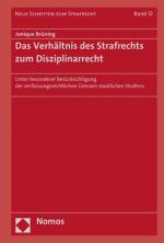 Cover-Bild Das Verhältnis des Strafrechts zum Disziplinarrecht