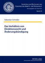 Cover-Bild Das Verhältnis von Direktionsrecht und Änderungskündigung