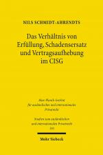 Cover-Bild Das Verhältnis von Erfüllung, Schadensersatz und Vertragsaufhebung im CISG