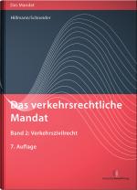 Cover-Bild Das verkehrsrechtliche Mandat / Das verkehrsrechtliche Mandat, Band 2