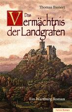 Cover-Bild Das Vermächtnis der Landgrafen