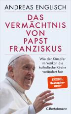 Cover-Bild Das Vermächtnis von Papst Franziskus