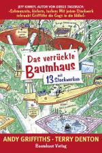 Cover-Bild Das verrückte Baumhaus - mit 13 Stockwerken