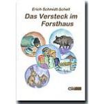 Cover-Bild Das Versteck im Forsthaus