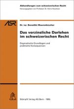 Cover-Bild Das verzinsliche Darlehen im schweizerischen Recht