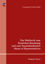 Cover-Bild Das Wahlrecht zum Deutschen Bundestag und zum Neuseeländischen House of Representatives