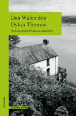 Cover-Bild Das Wales des Dylan Thomas