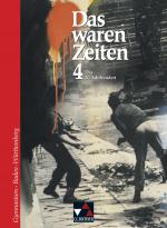 Cover-Bild Das waren Zeiten – Baden-Württemberg / Das waren Zeiten BW 4