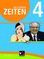 Cover-Bild Das waren Zeiten – Niedersachsen (G9) / Das waren Zeiten Niedersachsen 4